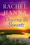 Chasing Sunsets synopsis, comments