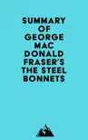 Summary of George MacDonald Fraser's The Steel Bonnets sinopsis y comentarios