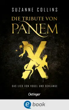 die tribute von panem x. das lied von vogel und schlange book cover image