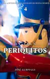 Tres Periquitos synopsis, comments