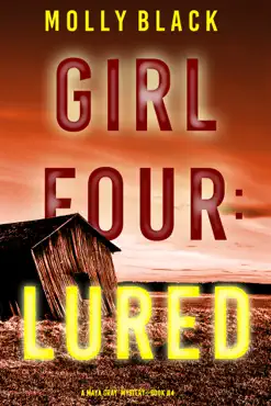 girl four: lured (a maya gray fbi suspense thriller—book 4) book cover image