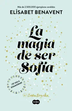 la magia de ser sofía (bilogía sofía 1) book cover image