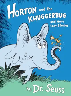 horton and the kwuggerbug and more lost stories book cover image