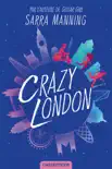 Crazy London synopsis, comments