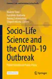 Socio-Life Science and the COVID-19 Outbreak reviews