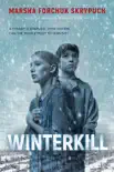 Winterkill synopsis, comments