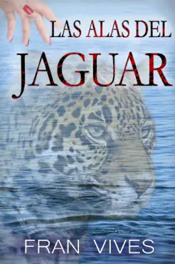 las alas del jaguar book cover image