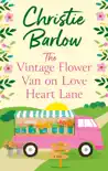 The Vintage Flower Van on Love Heart Lane synopsis, comments