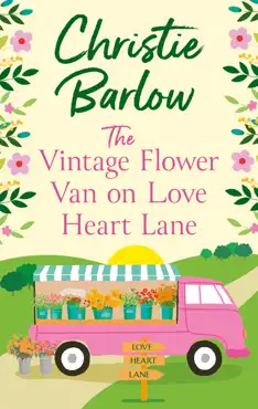 the vintage flower van on love heart lane book cover image