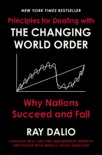 Principles for Dealing with the Changing World Order synopsis, comments