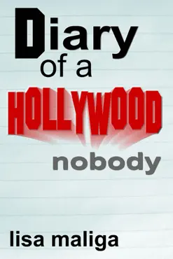 diary of a hollywood nobody book cover image