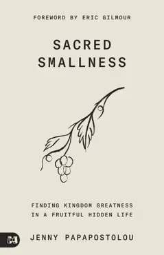 sacred smallness book cover image