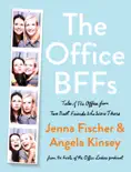 The Office BFFs book summary, reviews and download