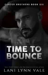 Time to Bounce synopsis, comments