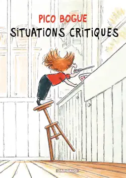 pico bogue - tome 2 - situations critiques book cover image