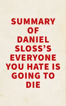summary of daniel sloss's everyone you hate is going to die imagen de la portada del libro