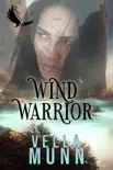 Wind Warrior synopsis, comments