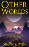Other Worlds synopsis, comments