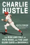 Charlie Hustle synopsis, comments