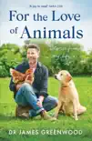 For the Love of Animals synopsis, comments