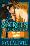 Of Spirits and Superstition synopsis, comments
