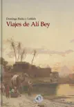 Viajes de Alí Bey sinopsis y comentarios