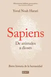 Sapiens. De animales a dioses synopsis, comments