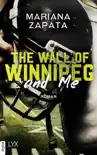 The Wall of Winnipeg and Me synopsis, comments