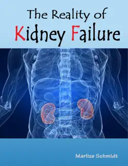 the reality of kidney failure book cover image