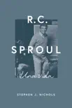 R.C. Sproul synopsis, comments