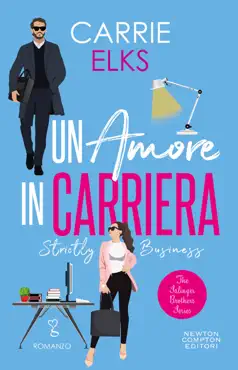 un amore in carriera. strictly business book cover image