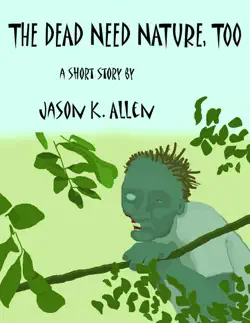 the dead need nature, too book cover image