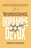 The Neuroscience Of Dopamine Detox reviews
