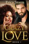 Crazy Love synopsis, comments