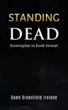 Standing Dead synopsis, comments
