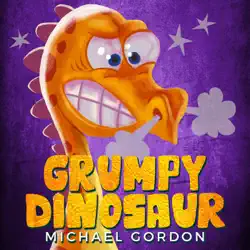 the grumpy dinosaur book cover image