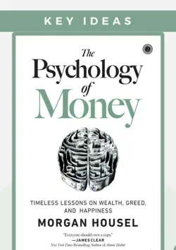 key ideas: the psychology of money by morgan housel book cover image