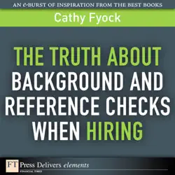 truth about background and reference checks when hiring, the book cover image