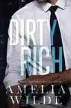 Dirty Rich synopsis, comments