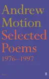 Selected Poems of Andrew Motion synopsis, comments