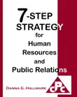 7-Step Strategy for Human Resources and Public Relations synopsis, comments