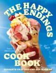The Happy Endings Cookbook synopsis, comments