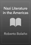 Nazi Literature in the Americas sinopsis y comentarios