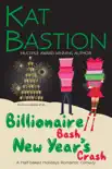 Billionaire Bash New Year’s Crash sinopsis y comentarios