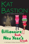 Billionaire Bash New Year’s Crash book summary, reviews and downlod