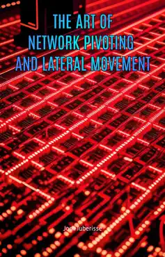 the art of network pivoting and lateral movement imagen de la portada del libro