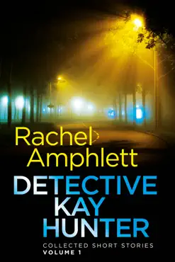 detective kay hunter - collected short stories volume 1 book cover image