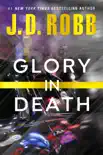 Glory in Death synopsis, comments