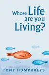 Whose Life Are You Living? Realising Your Worth sinopsis y comentarios