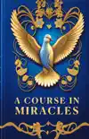 A Course in Miracles synopsis, comments